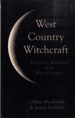 West Country Witchcraft GILLIAN MCDONALD