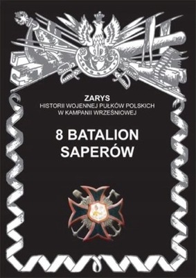 8 BATALION SAPERÓW DYMEK PRZEMYSŁAW KSIĄŻKA AJAKS