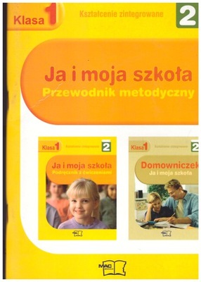 Ja i moja szkoła klasa 1 Część 2 Przewodnik metody