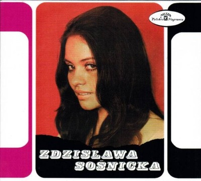 [CD] SOSNICKA, ZDZISLAWA - DOM, KTORY MAM