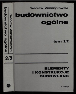 Żenczykowski BUDOWNICTWO OGÓLNE tom 2/2