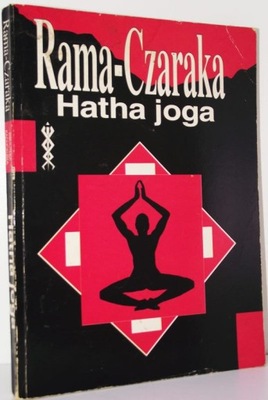 HATHA JOGA Rama-Czaraka