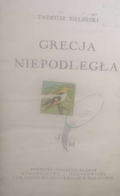 Tadeusz Zieliński - Grecja niepodległa