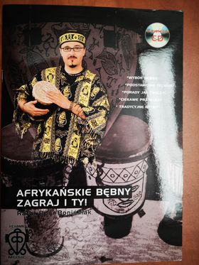 Afrykańskie bębny Zagraj Ty Rafał Boni Boniśniak