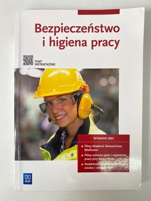 Bezpieczeństwo i higiena pracy Podręcznik Wanda Bukała