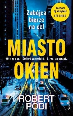 Miasto okien Robert Pobi