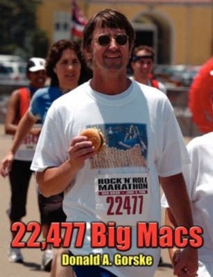 22,477 Big Macs DONALD A. GORSKE