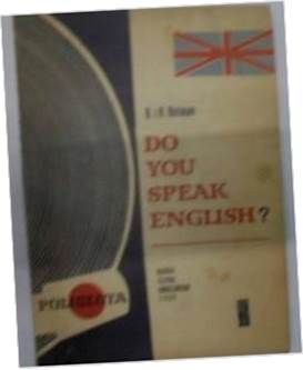 Do you speak English? - B. i R.Retman