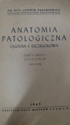 Paszkiewicz ANATOMIA PATOLOGICZNA TOM II CZĘŚĆ V