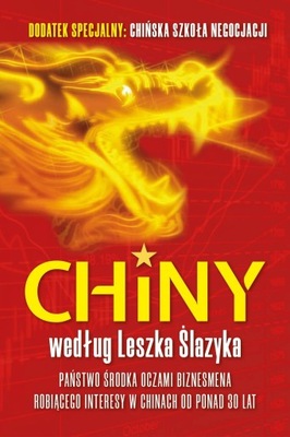 CHINY WEDŁUG LESZKA ŚLAZYKA NOWA