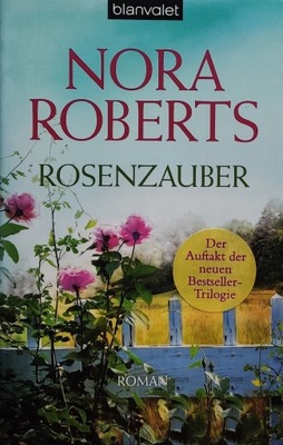 Rosenzauber Nora Roberts