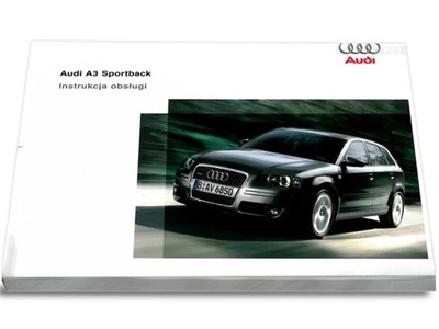 Audi A3 Sportback 2003-08 Nowa Instrukcja Obsługi