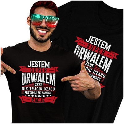 Koszulka dla DRWALA MAM ZAWSZE RACJĘ M