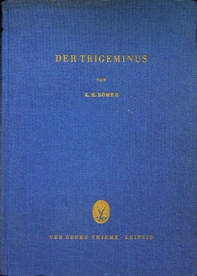 K.H. Romer - Der Trigeminus