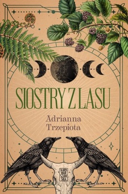 Siostry z lasu z Autografem od Autora