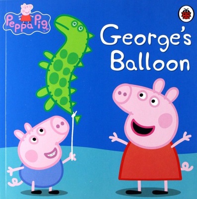 PEPPA PIG: GEORGE'S BALLOON [KSIĄŻKA]
