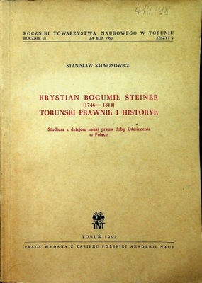 Krystian Bogumił Steiner 1746 - 1814 Toruński