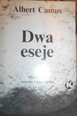 Dwa eseje - Albert Camus