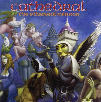 CATHEDRAL: THE ETHEREAL MIRROR (CD)