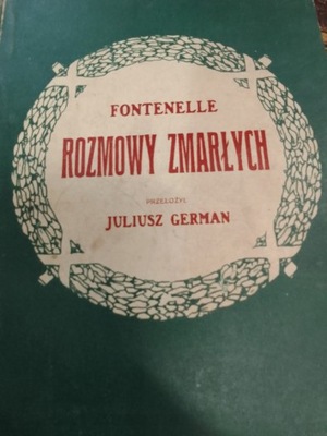 Fontenelle ROZMOWY ZMARŁYCH 1911