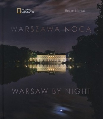 Warszawa nocą Warsaw By Night