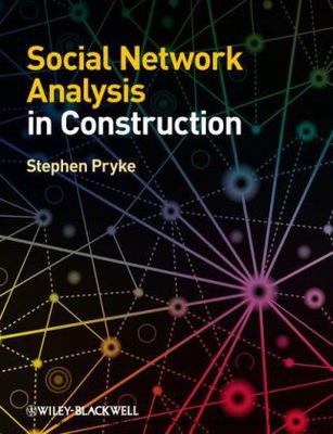 Social Network Analysis in Construction EBOOK