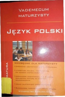 Język polski. Vademecum maturzysty -