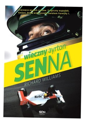 WIECZNY AYRTON SENNA WYD. 2024 RICHARD WILLIAMS