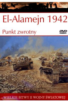 El-Alamejn 1942. Punkt zwrotny Ken Ford + DVD Osprey