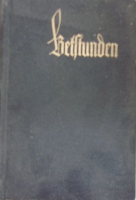 Praca Zbiorowa - Betstunden 1930 r.