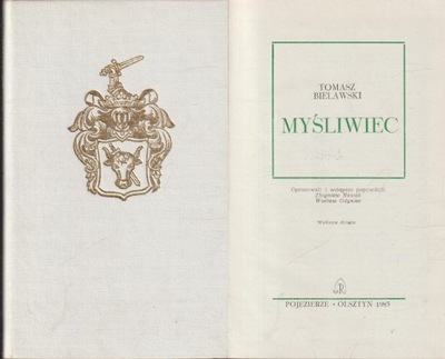 MYŚLIWIEC Tomasz Bielawski