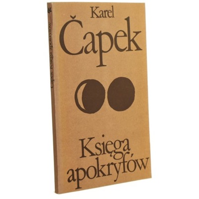 Księga apokryfów Capek Karel Przekład H. Gruszczyń