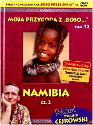 MOJA PRZYGODA Z BOSO NAMIBIA 2 (DVD) W. CEJROWSKI