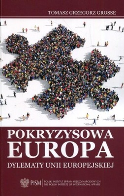 Pokryzysowa Europa Dylematy Unii Europejskiej