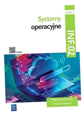 SYSTEMY OPERACYJNE INF. 02. CZ. 2 WSIP SYLWIA OSETEK, KRZYSZTOF PYTEL