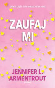 Zaufaj mi Jennifer L. Armentrout