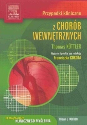 Przypadki kliniczne z chorób wewnętrznych