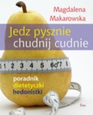 Jedz pysznie chudnij cudnie