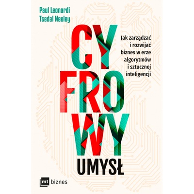 Cyfrowy umysł. Wydawnictwo MT Biznes