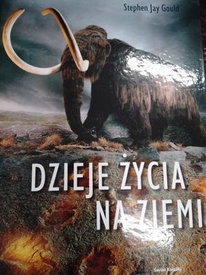 Gould DZIEJE ŻYCIA NA ZIEMI