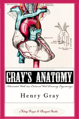 Gray’s Anatomy (Illustrated With 1247... - ebook