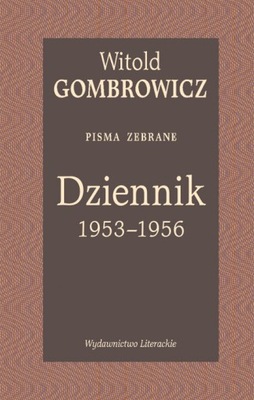 Dziennik 1953-1956. Pisma zebrane