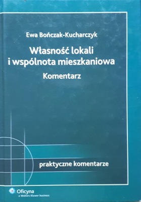 WŁASNOŚĆ LOKALI I WSPÓLNOTA MIESZKANIOWA