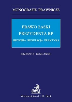 Prawo łaski Prezydenta RP - ebook