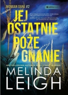 Jej ostatnie pożegnanie - Melinda Leigh - 39,90 zł