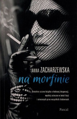 Na morfinie - Anna Zacharzewska