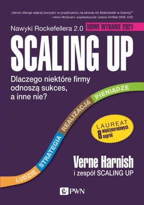 SCALING UP. DLACZEGO NIEKTÓRE FIRMY ODNOSZĄ...