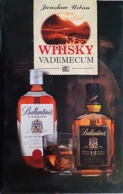 Jarosław Urban - Whisky vademecum