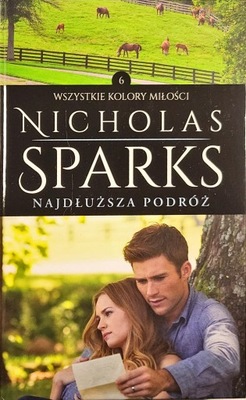 NICHOLAS SPARKS NAJDŁUŻSZA PODRÓŻ