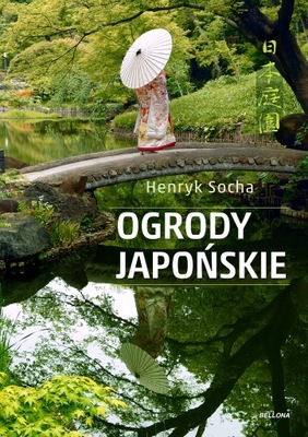 Japońskie Ogrody